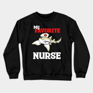 My Favorite Nurse Shark Crewneck Sweatshirt